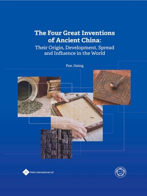 cover image of The Four Great Inventions of Ancient China